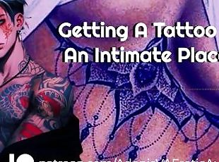 [M4F] Tattooist gets a BONER by tattooing your Breast! Getting An Intimate Tattoo! [ASMR Boyfriend]
