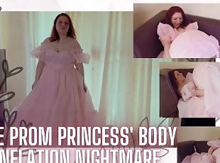 The Prom Princess' Body Inflation Nightmare (Destroying a $400+ Dress!!)