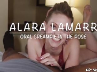 Alara Lamarr Oral Creampie in the Pose Preview