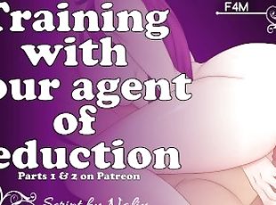 [F4M] Training w/ Your Agent of Seduction [Seduction Agent x Agent in Training] [Parts 1 & 2]