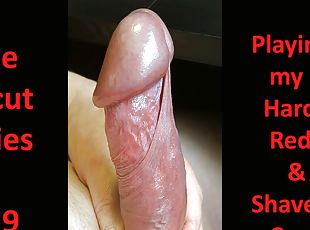 The Uncut Series Vol 9   Hard, Red &amp; Shaved 16x5  